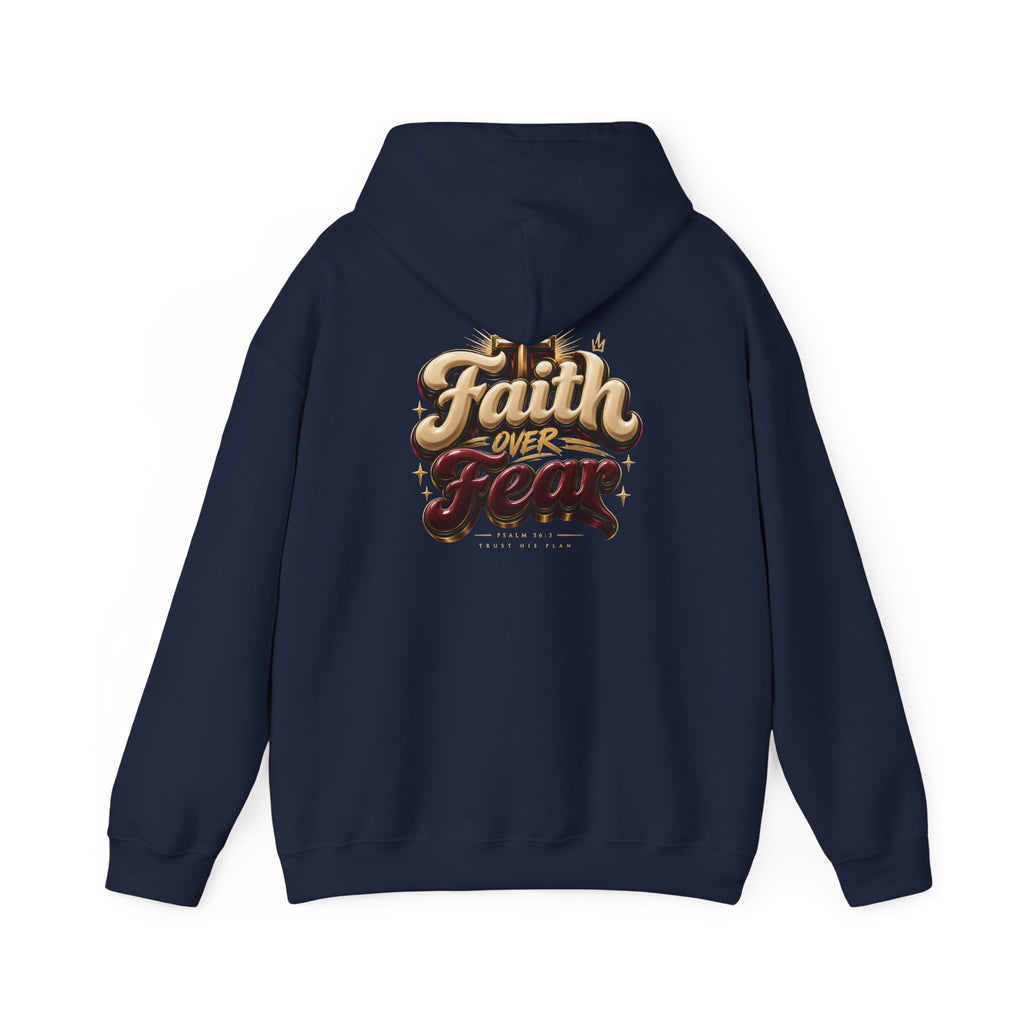 Faith Over Fear Hoodie – Inspirational Christian Pullover