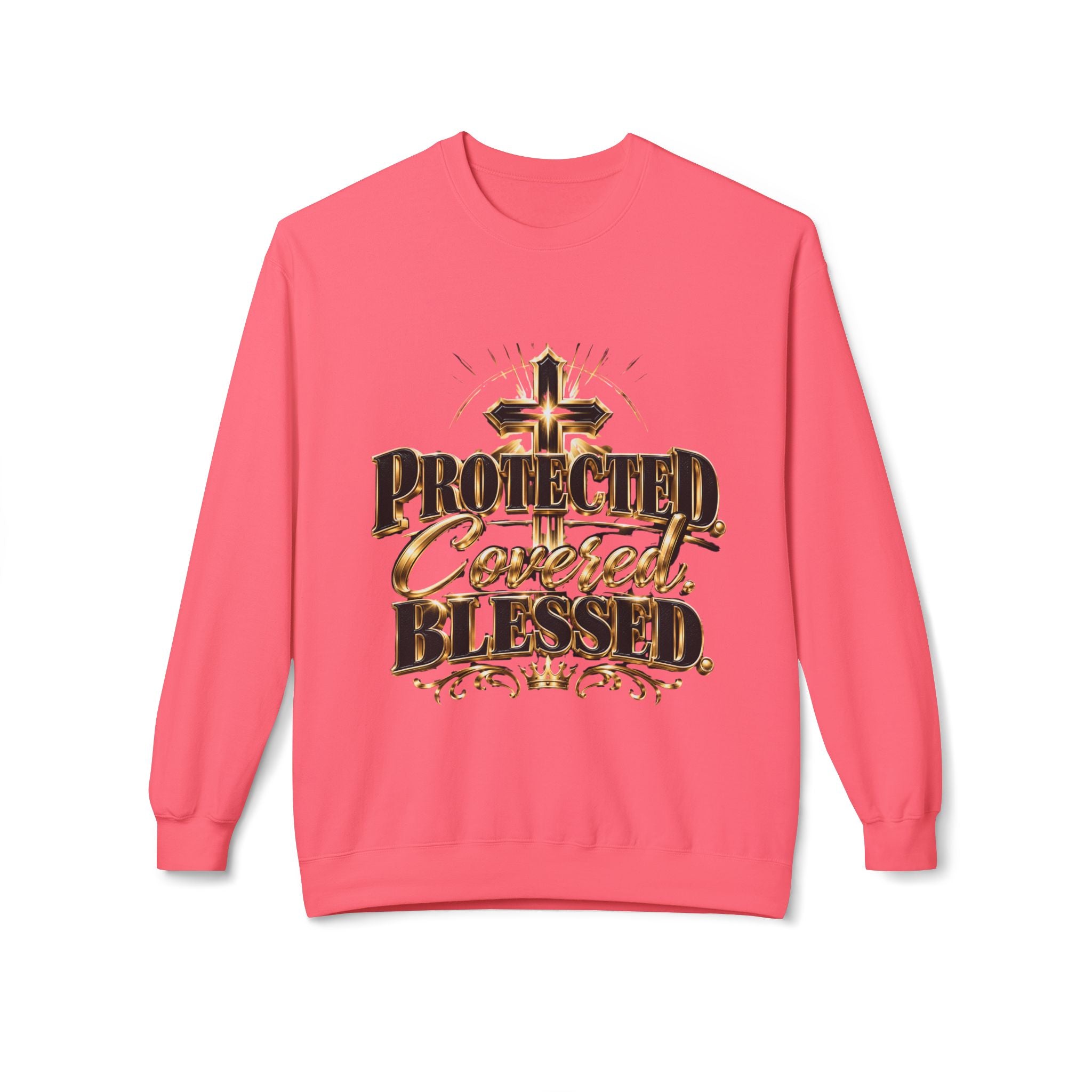 Blessed & Protected Crewneck Sweatshirt — "Protected, Covered, Blessed" Christian Pullover