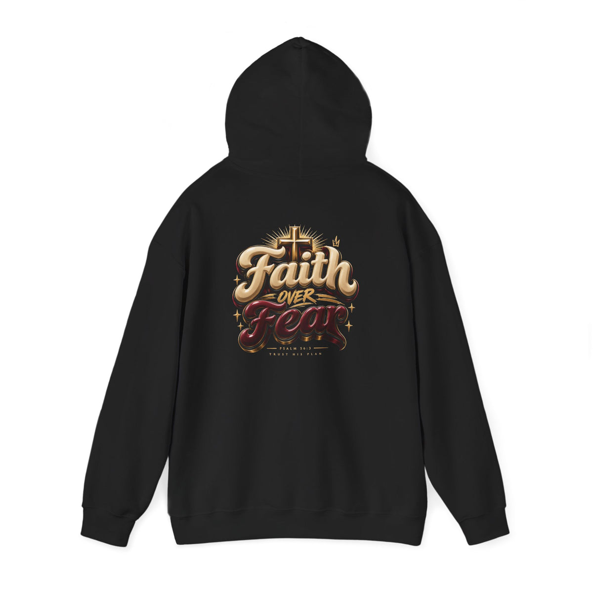Faith Over Fear Hoodie – Inspirational Christian Pullover