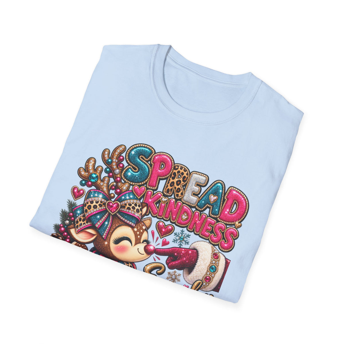 Spread Kindness Everyday T-Shirt — Cute Reindeer Holiday Graphic Tee