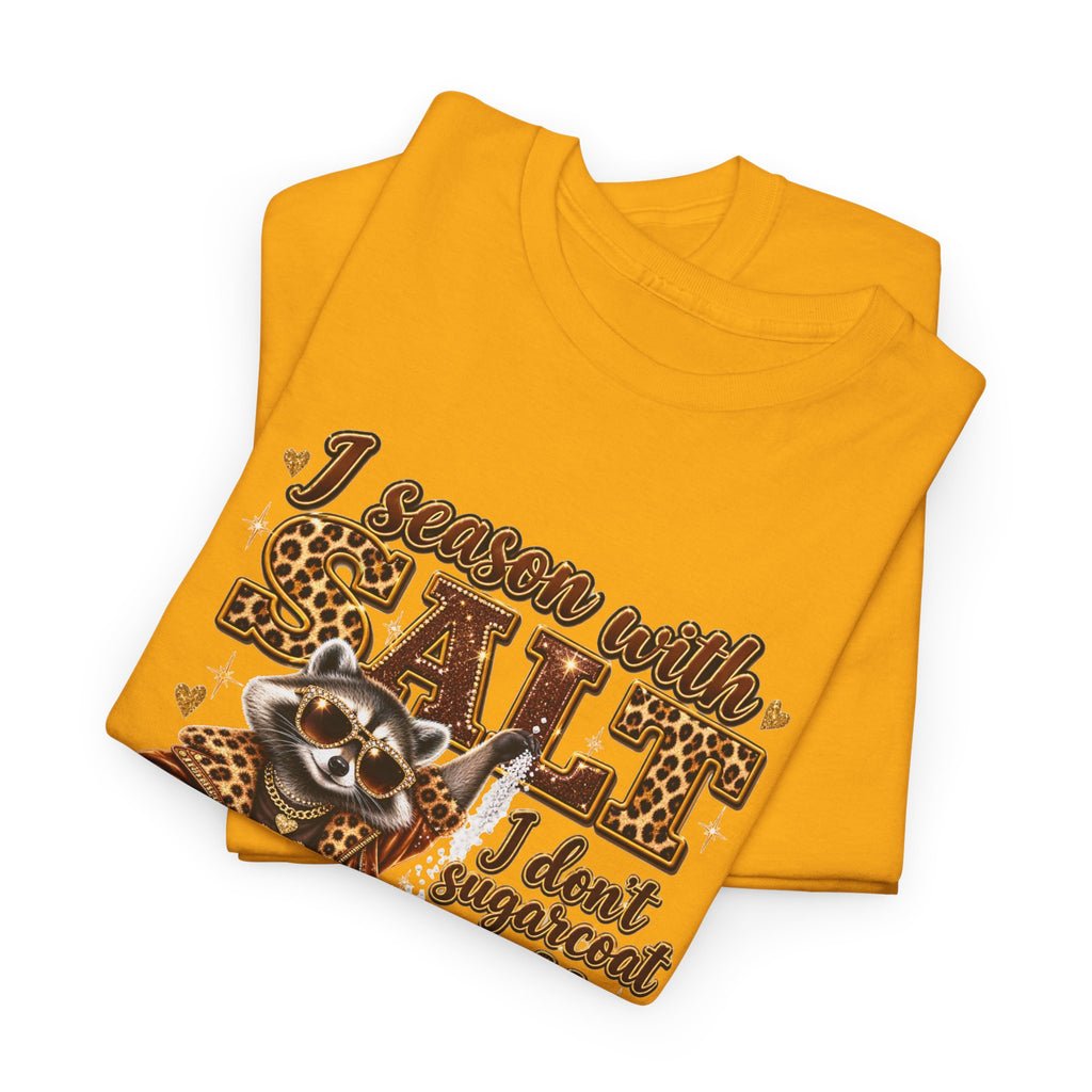 Raccoon with Grit Tee – “I Season with Grit, I Don’t Sugarcoat Shit” Graphic T‑Shirt