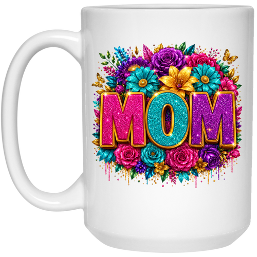 A white ceramic mug featuring a vibrant graphic design with the word 'MOM' in glittery pink and teal letters, surrounded by a colorful floral arrangement of pink, purple, blue, and yellow flowers.