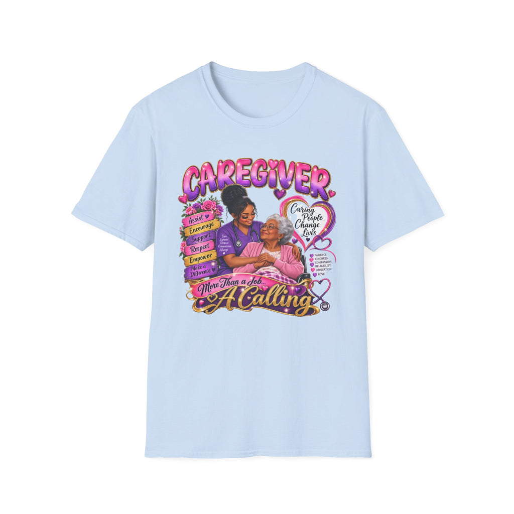 Caregiver T-Shirt — "Caregiving Is A Calling" Graphic Tee for Nurses & Family Caregivers