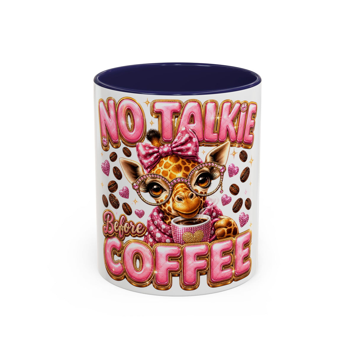 Coffee Mug — “No Talkie Before Coffee” Cute Girlfriend Giraffe Accent Mug (11/15oz)