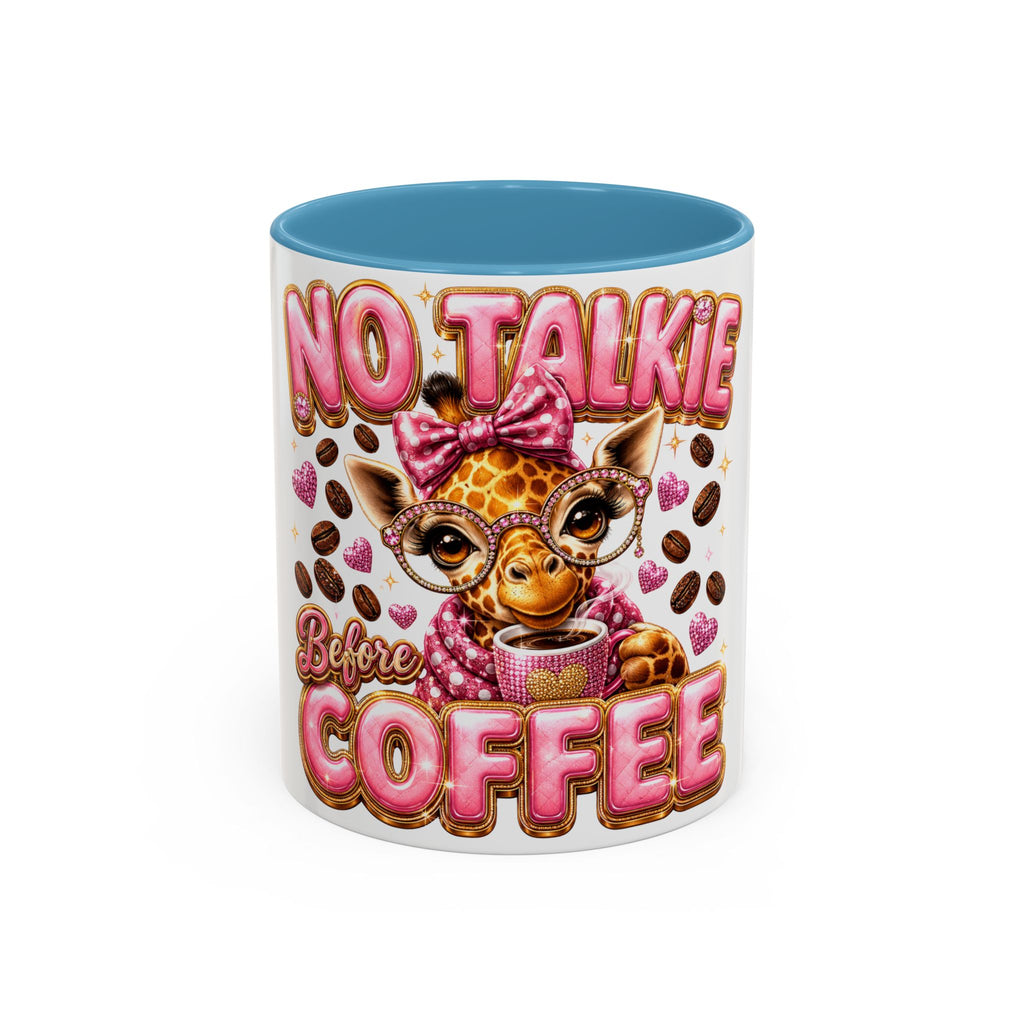 Coffee Mug — “No Talkie Before Coffee” Cute Girlfriend Giraffe Accent Mug (11/15oz)
