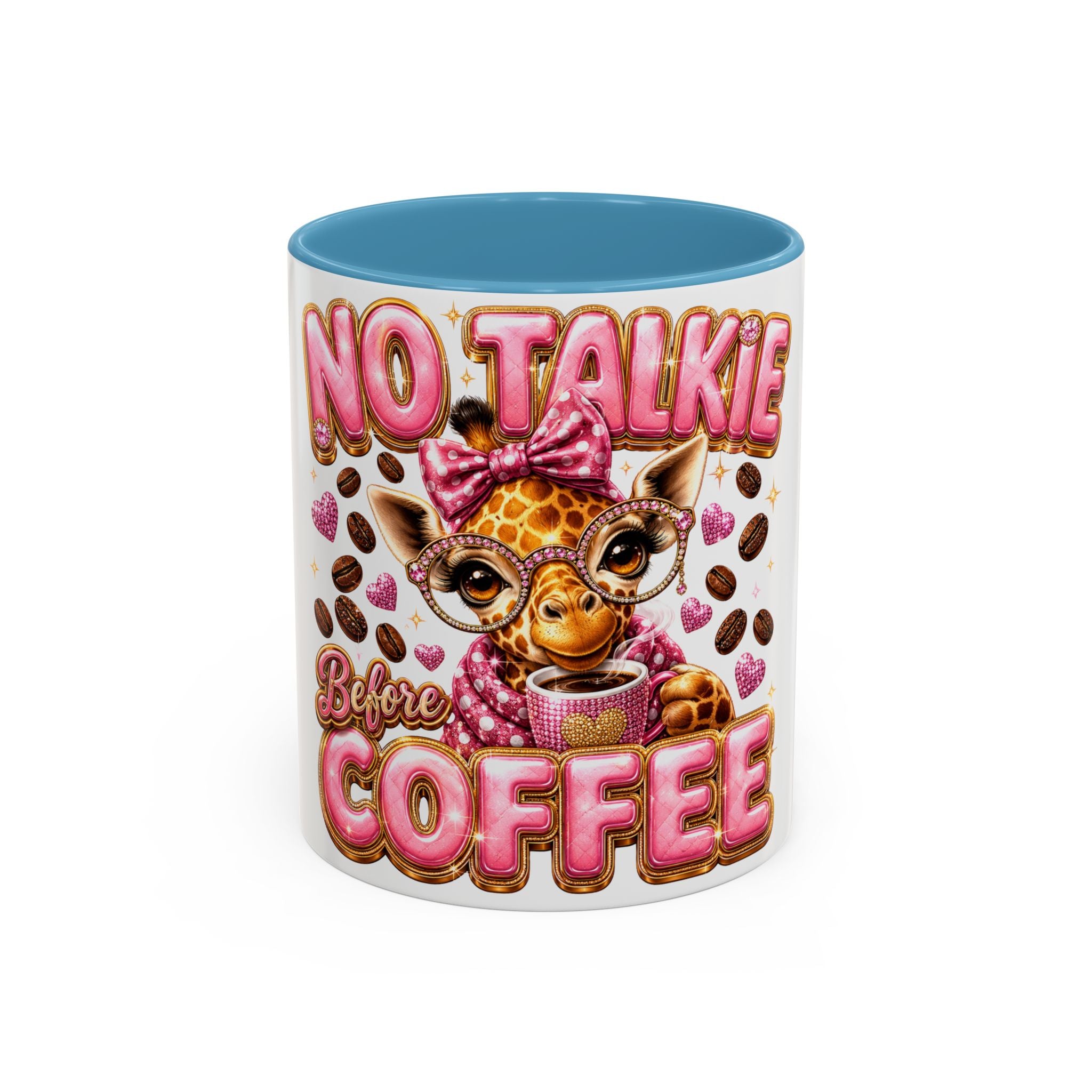 Coffee Mug — “No Talkie Before Coffee” Cute Girlfriend Giraffe Accent Mug (11/15oz)