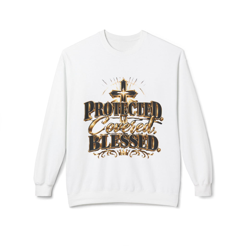 Blessed & Protected Crewneck Sweatshirt — "Protected, Covered, Blessed" Christian Pullover