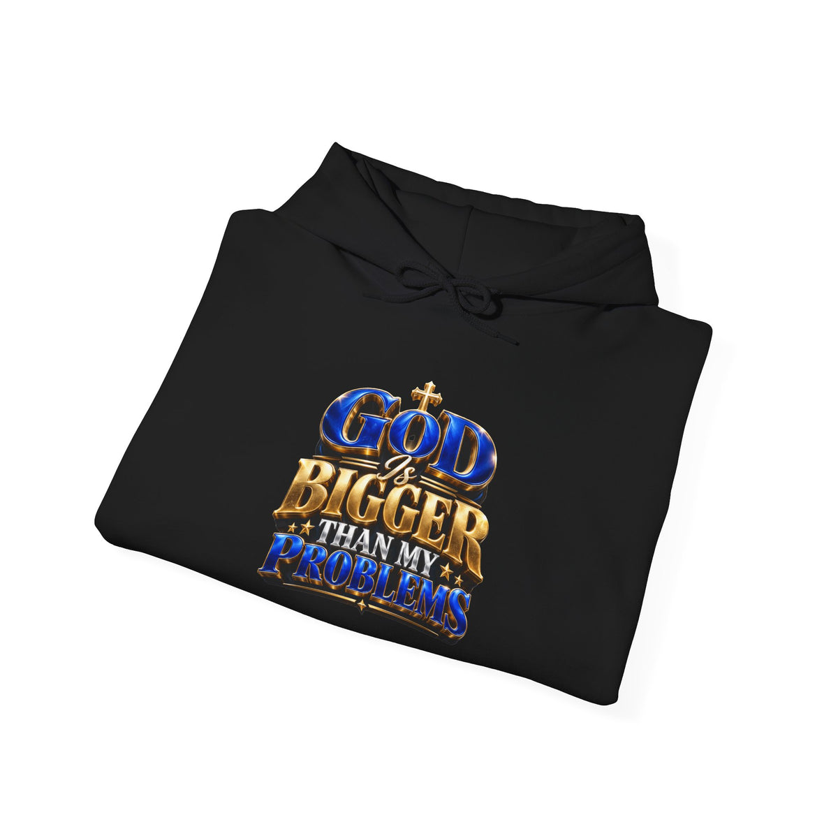 Hoodie — "God's Bigger Than My Problems" Inspirational Christian Pullover