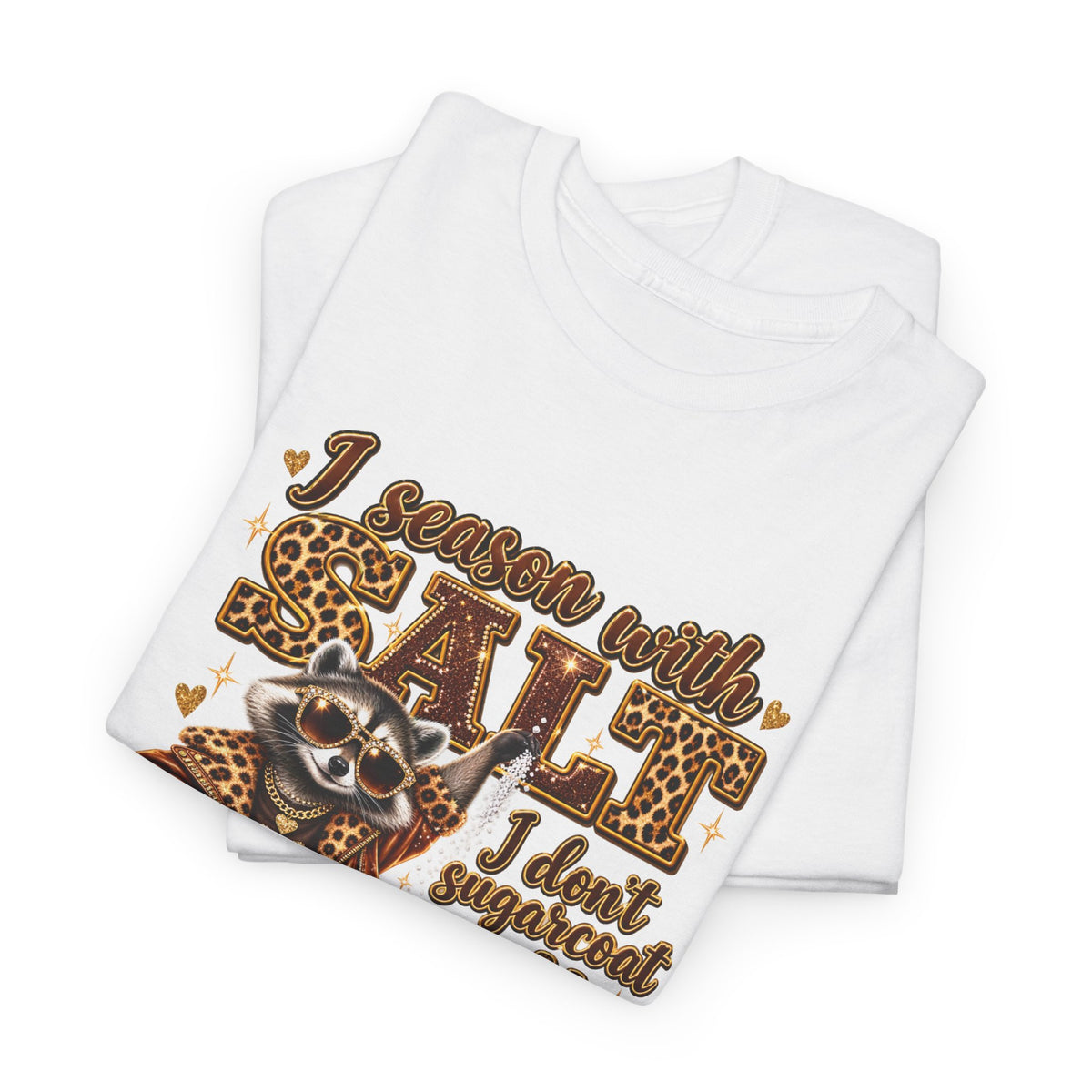 Raccoon with Grit Tee – “I Season with Grit, I Don’t Sugarcoat Shit” Graphic T‑Shirt