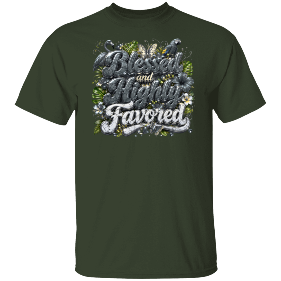A forest color short-sleeve crewneck t-shirt featuring a large graphic on the chest with the text 'Blessed and Highly Favored' in stylized silver lettering, surrounded by green leaves and white flowers.