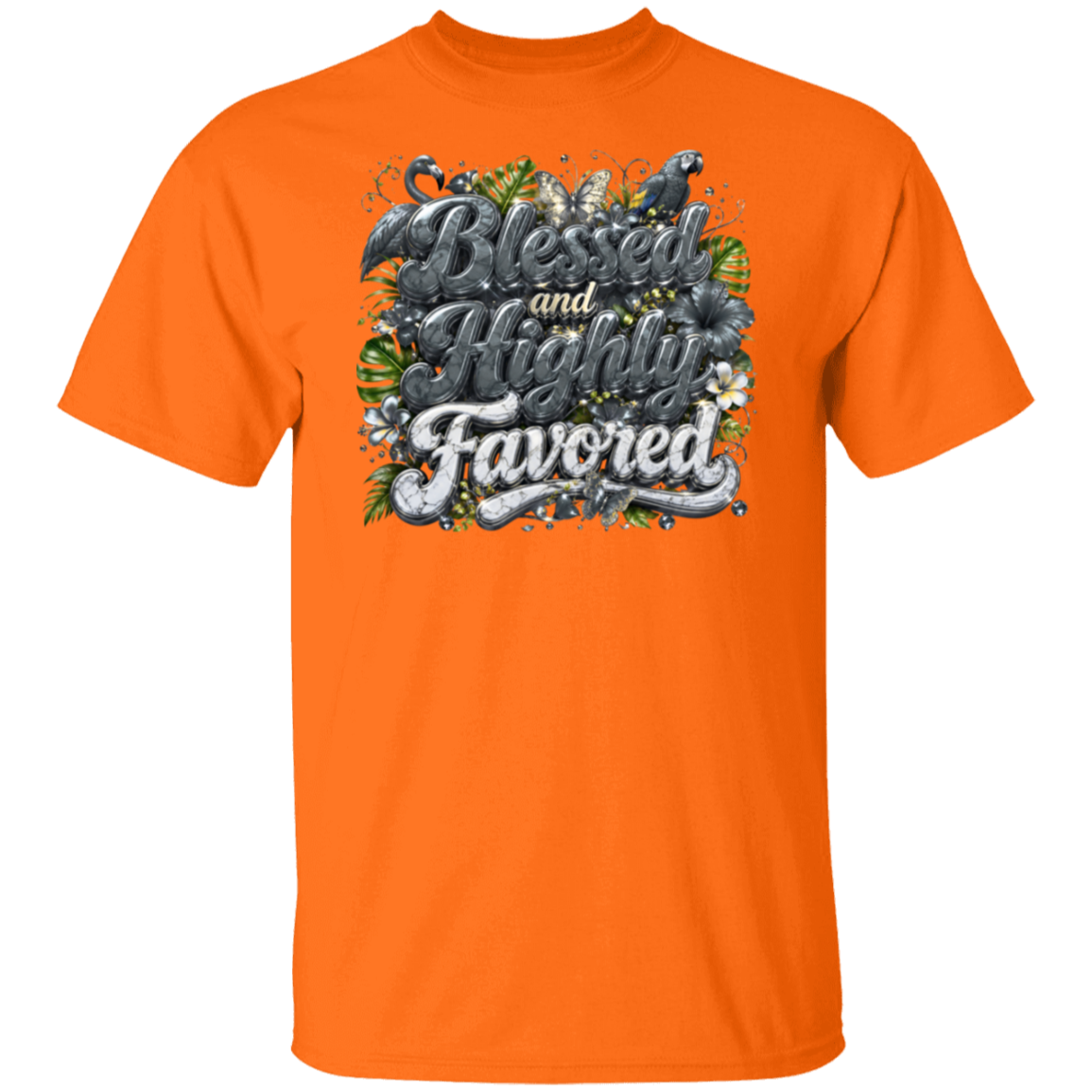 A safety orange color short-sleeve crewneck t-shirt featuring a large graphic print on the chest with the text 'Blessed and Highly Favored' in stylized silver lettering, decorated with green leaves, white flowers and small birds.