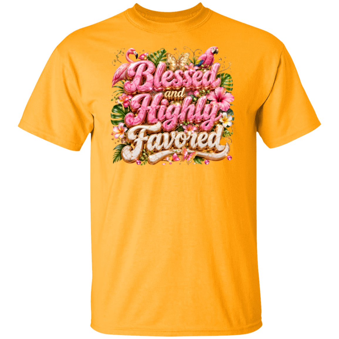 A gold color short-sleeve crewneck t-shirt featuring a colorful graphic on the chest with the text 'Blessed and Highly Favored' in pink and white script, surrounded by tropical flowers, birds, and butterflies.
