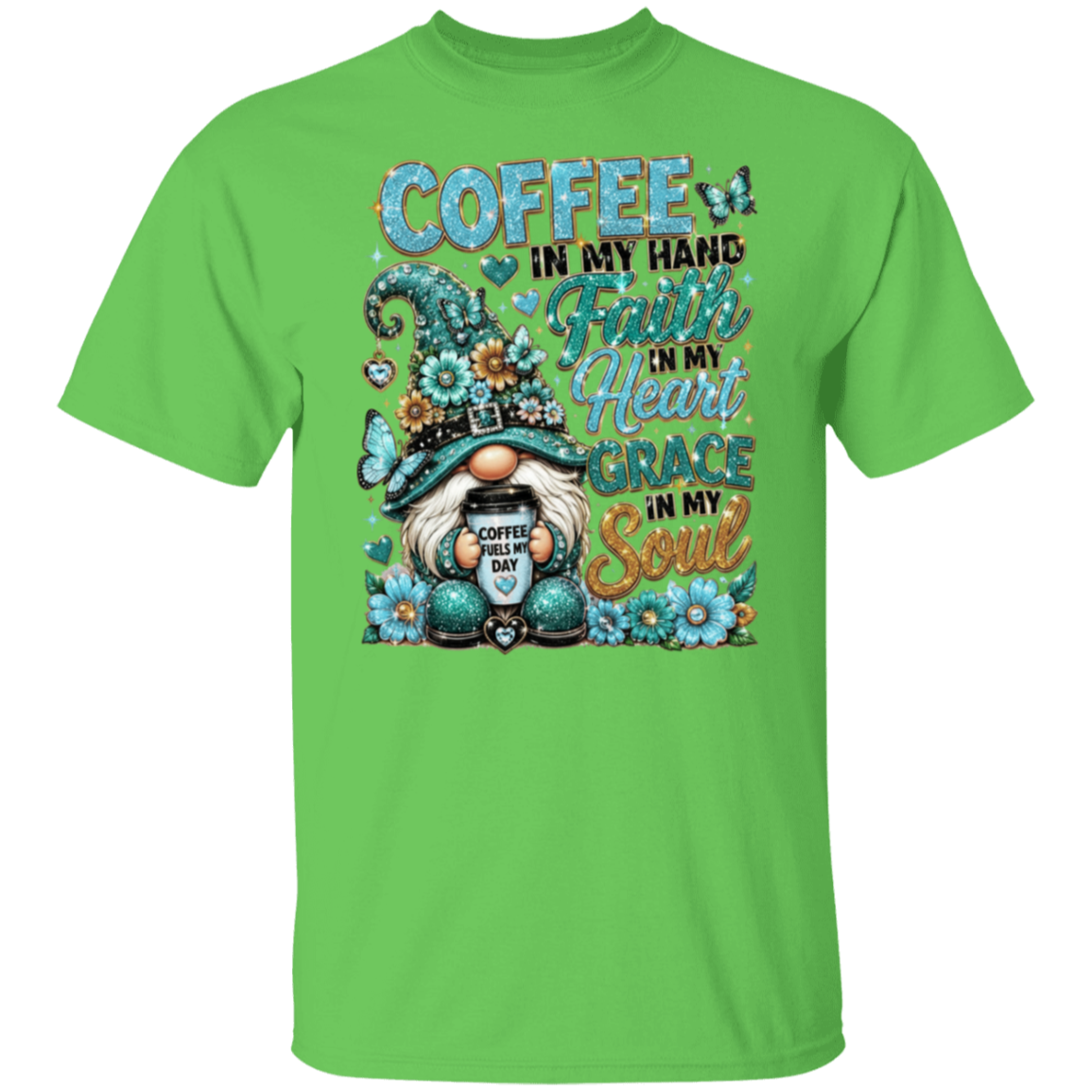 A lime short-sleeve crewneck t-shirt featuring a colorful graphic print on the front. The graphic displays a gnome holding a coffee mug surrounded by flowers and butterflies, with the text 'COFFEE IN MY HAND', 'Faith IN MY Heart', 'GRACE IN MY Soul', and 'COFFEE IS MY DAY'.