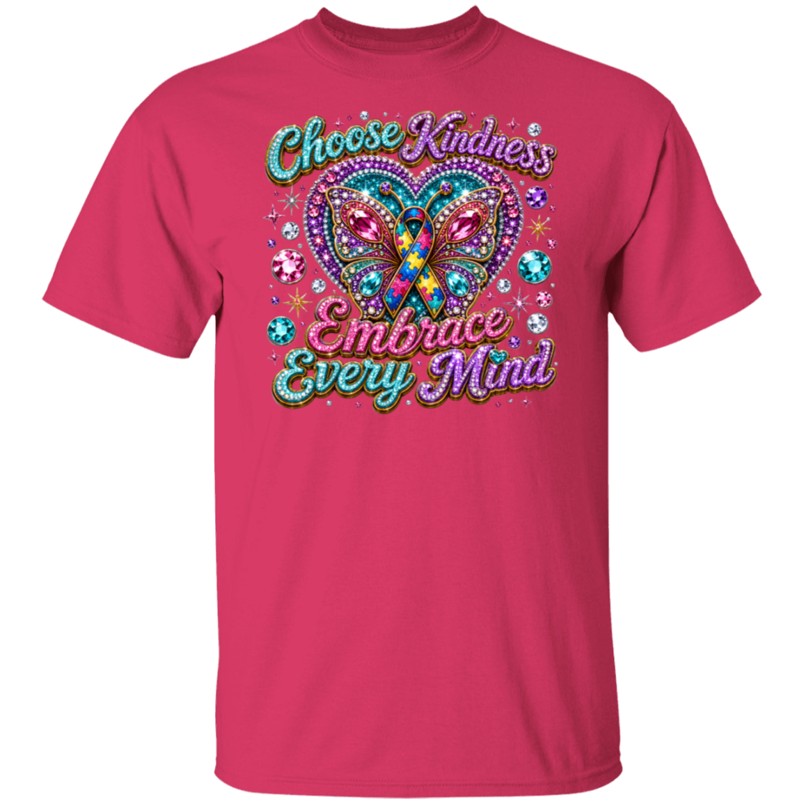 A heliconia color crewneck t-shirt featuring a colorful graphic design on the front. The design displays a glittery butterfly with a pink awareness ribbon inside, surrounded by sparkling gems and the text 'Choose Kindness Embrace Every Mind' in stylized, colorful fonts.