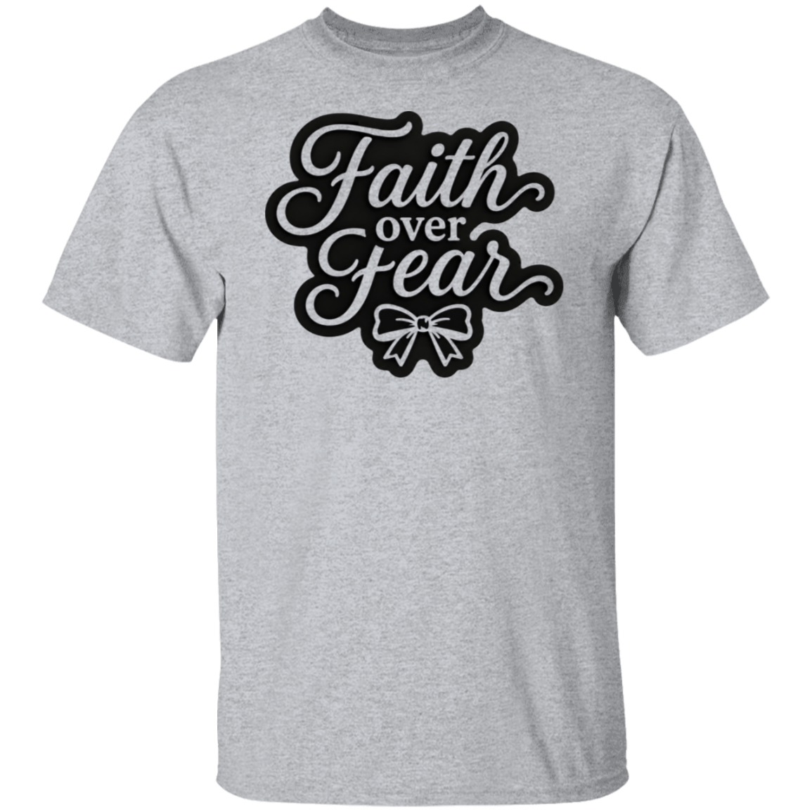 A sport grey color short-sleeve crewneck t-shirt featuring a black graphic on the chest that reads 'Faith over Fear' in a stylized cursive font, with a bow illustration underneath.