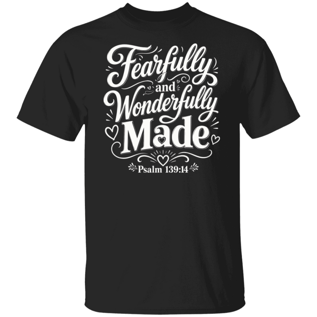 A black short-sleeve crewneck t-shirt with a white graphic print on the front reading 'Fearfully and Wonderfully Made Psalm 139:14' in a decorative script font, shown against a plain white background.