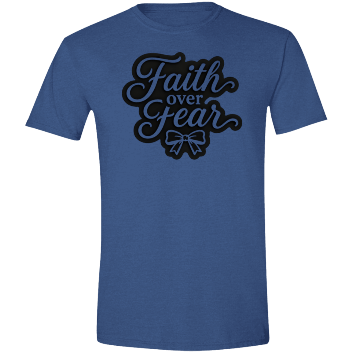 A heather royal color short-sleeve t-shirt with a black graphic on the chest reading 'Faith over Fear' in a cursive font with a bow illustration underneath, shown on a plain white background.