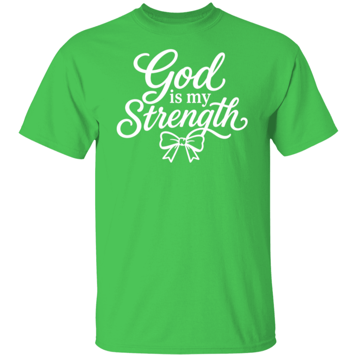 An electric green color short-sleeve crewneck t-shirt with 'God is my Strength' printed in white cursive text and a white bow graphic on the chest, shown against a plain white background.