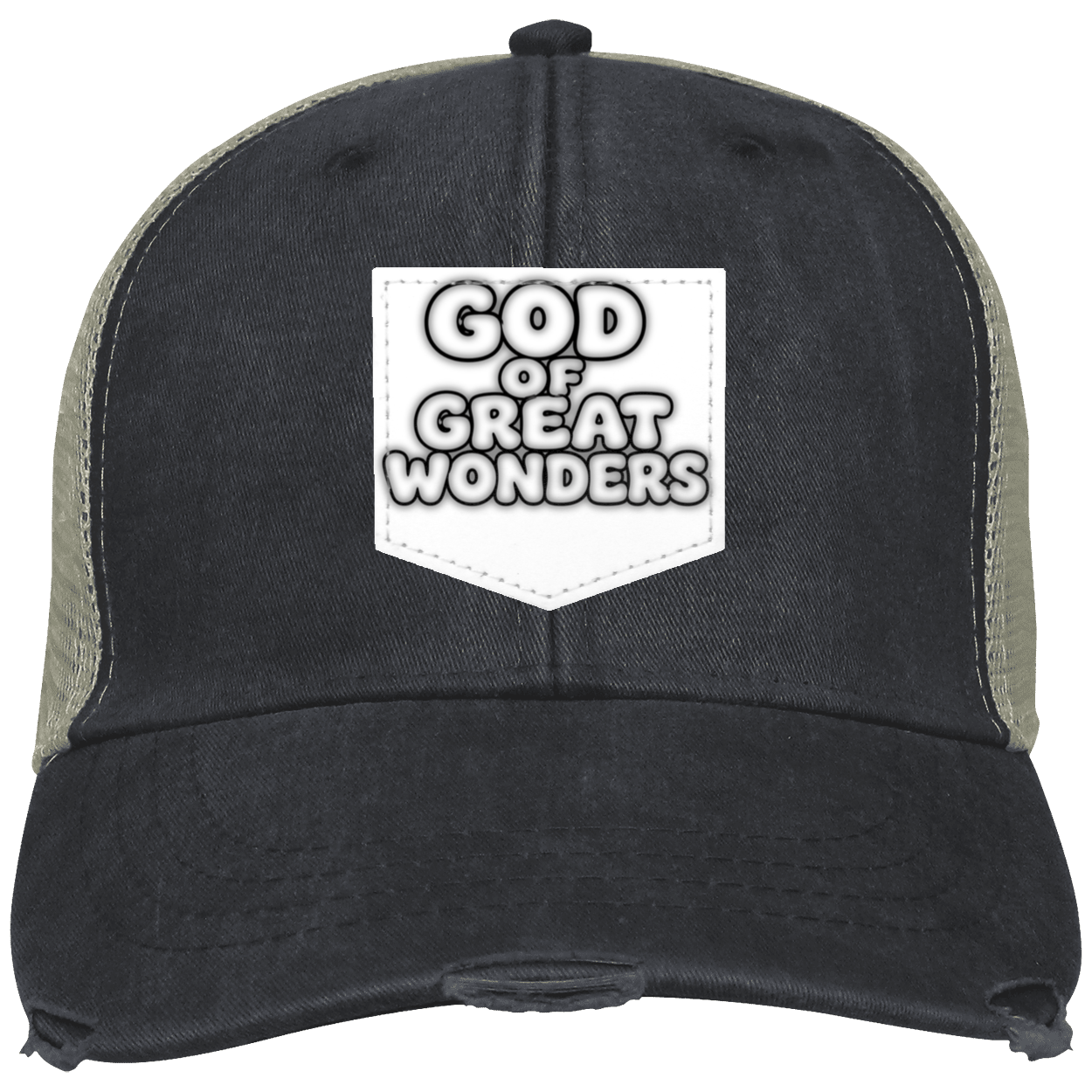 A distressed trucker hat with a washed black front panel and brim, olive green mesh side panels, and a white front patch reading 'GOD OF GREAT WONDERS'.