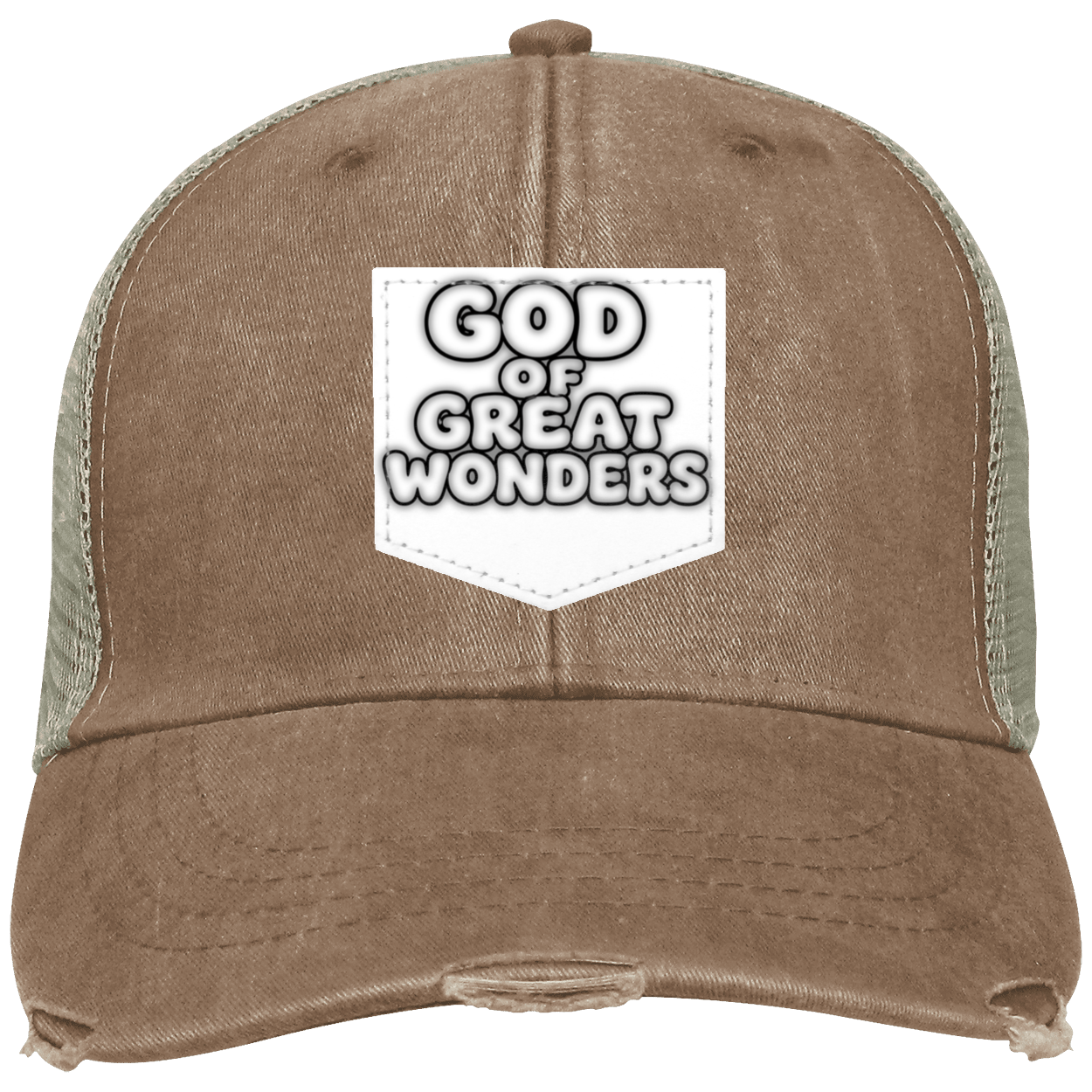A brown distressed trucker hat with a white shield-shaped patch on the front that reads 'GOD OF GREAT WONDERS' in bold black letters with a white outline. The back mesh is a muted olive green.