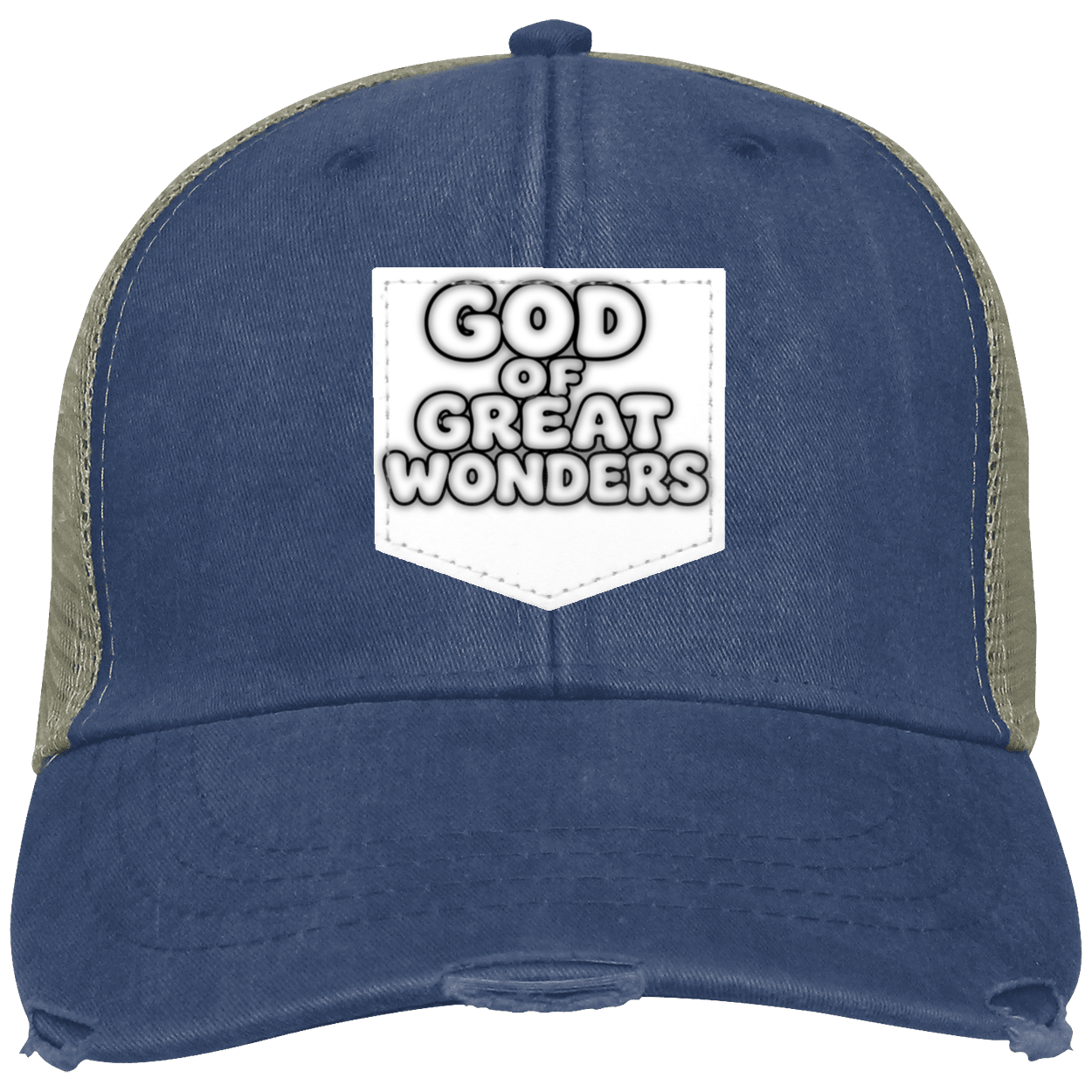 A distressed trucker hat in navy blue with olive green mesh side panels and a white front patch reading 'GOD OF GREAT WONDERS'.