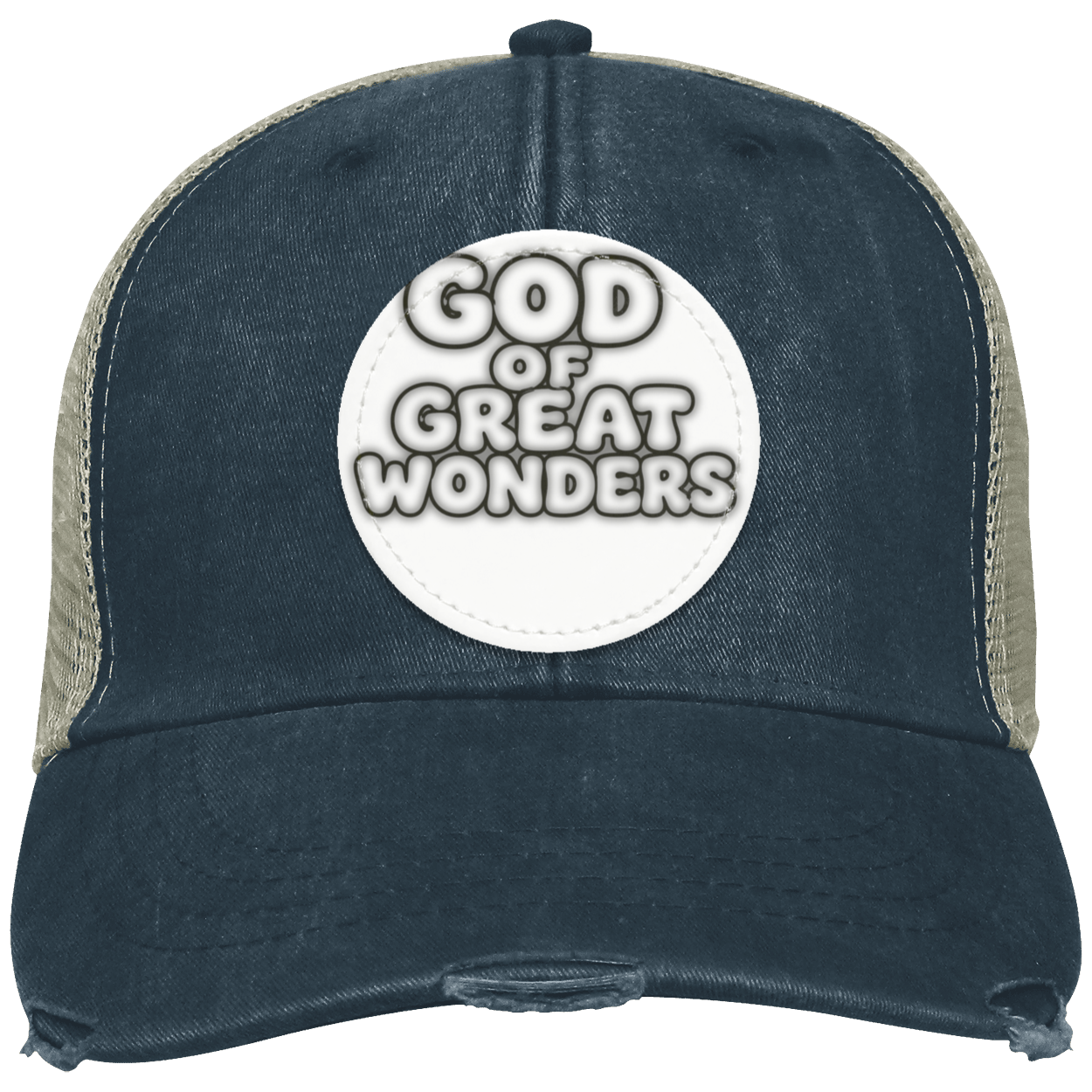 A distressed trucker hat with a black color front panel and brim, beige mesh side panels, and a circular white patch on the front reading 'GOD OF GREAT WONDERS'.