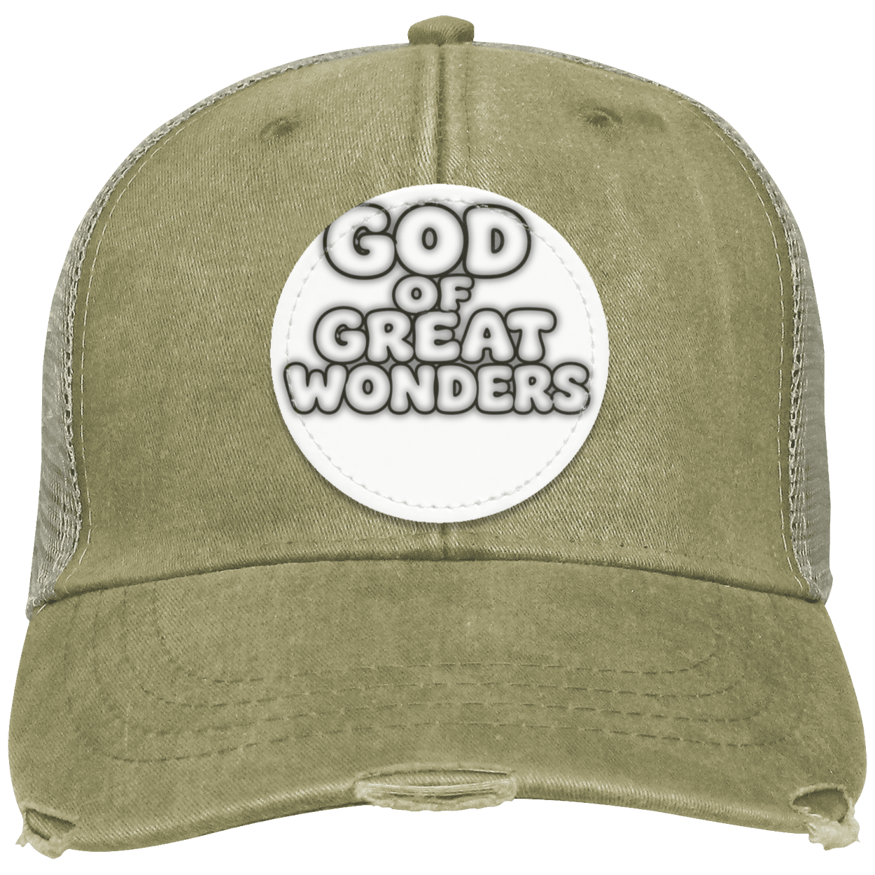 An olive green distressed trucker hat with a white circular patch on the front that reads 'GOD OF GREAT WONDERS' in bold black and white lettering.