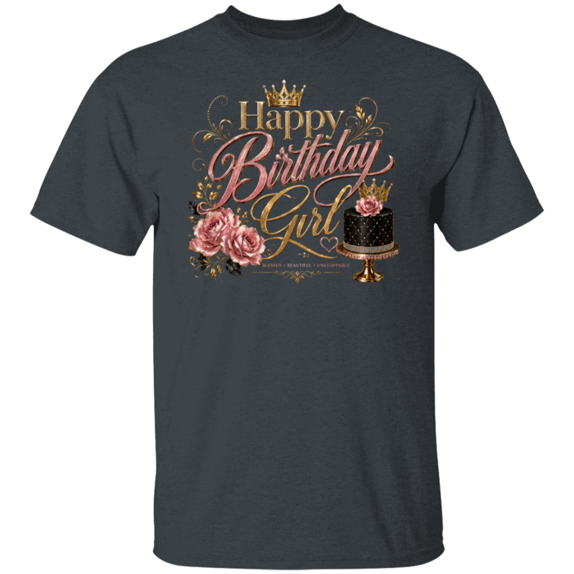 A dark heather gray short-sleeve t-shirt with a 'Happy Birthday Girl' graphic print. The graphic features gold and pink lettering, pink roses, a gold crown, and an illustration of a black and pink polka-dot cake on a gold stand, set against a plain white background.