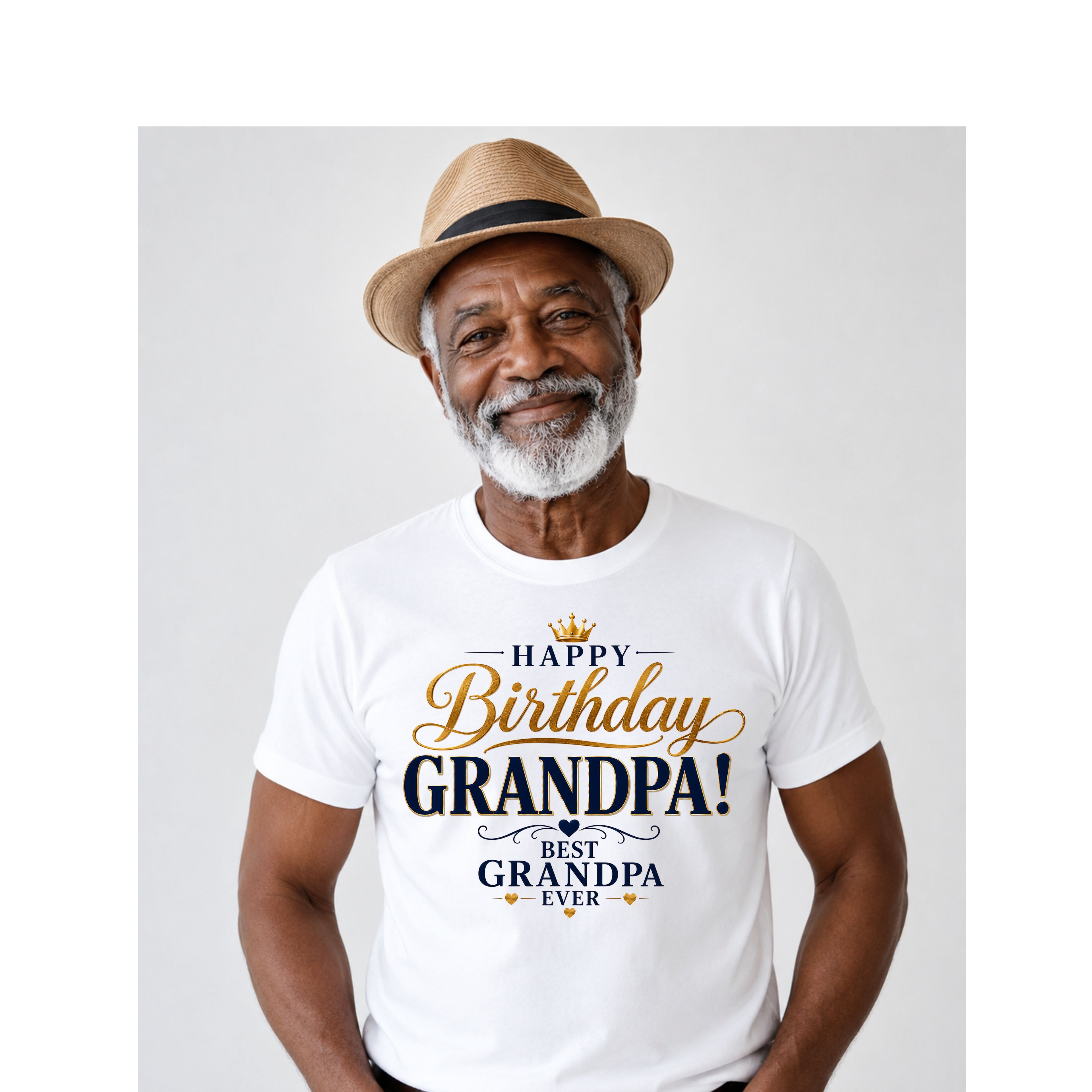 An older man with a white beard and straw hat wearing a white graphic t-shirt that reads 'HAPPY Birthday GRANDPA! BEST GRANDPA EVER' in gold and navy lettering, set against a plain light gray background.