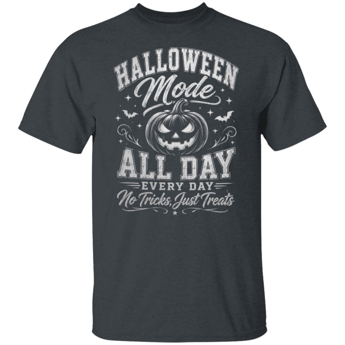A dark heather color short-sleeve t-shirt with a distressed white graphic print on the front. The graphic features a jack-o'-lantern pumpkin, bats, and the text 'HALLOWEEN Mode ALL DAY EVERY DAY No Tricks, Just Treats'.