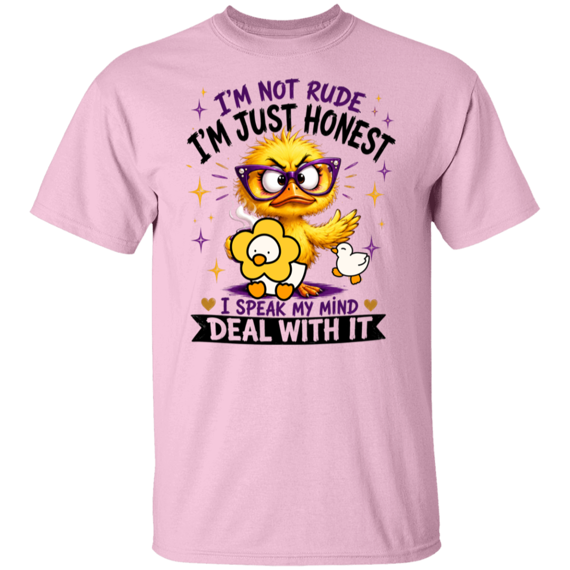 A light pink short-sleeve crewneck t-shirt featuring a cartoon graphic of a yellow bird wearing purple glasses and sunglasses, holding a flower, with a small white duck. The text reads 'I'M NOT RUDE I'M JUST HONEST I SPEAK MY MIND DEAL WITH IT' in black and purple lettering.