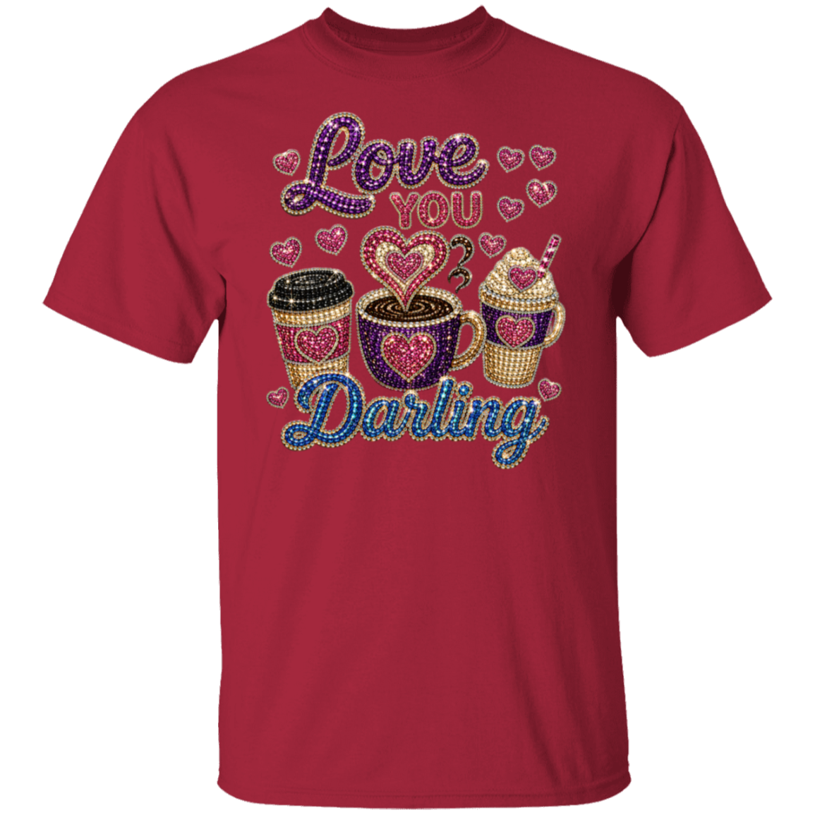 A cardinal color short-sleeve crewneck t-shirt featuring a rhinestone-style graphic on the front with the words 'Love You Darling' and three heart-covered coffee cups, shown on a plain white background.