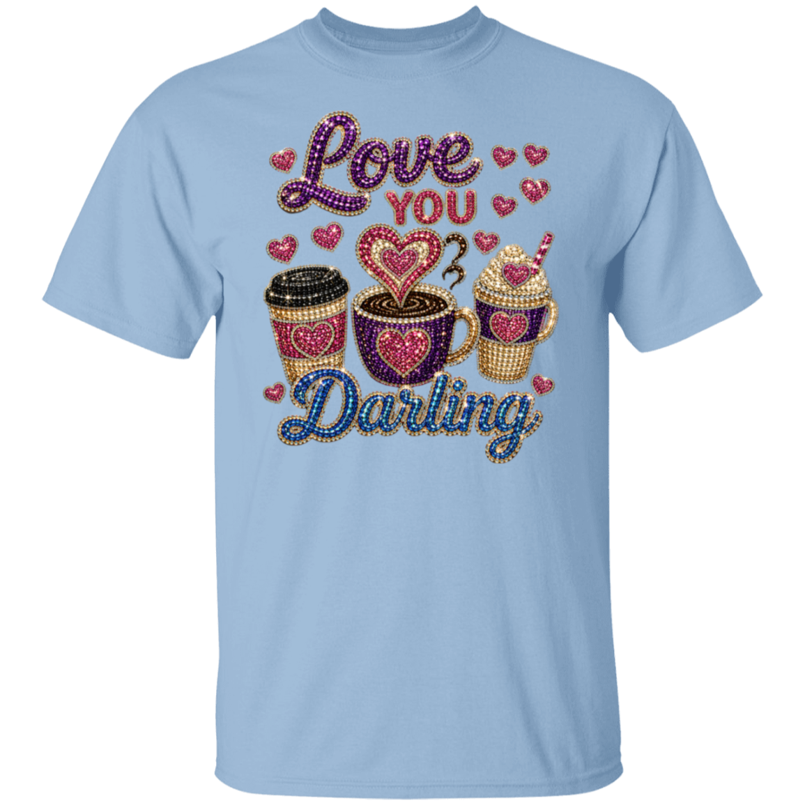 A light blue short-sleeve t-shirt with a rhinestone-style graphic on the front that reads 'Love You Darling' in pink and blue lettering, surrounded by small hearts and three decorated coffee cups.