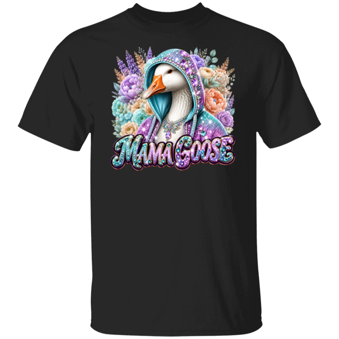 A black short-sleeve crewneck t-shirt featuring a colorful graphic of a mother goose wearing a glittery teal hood, surrounded by pastel flowers, with the text 'MAMA GOOSE' in a stylized glittery font below.