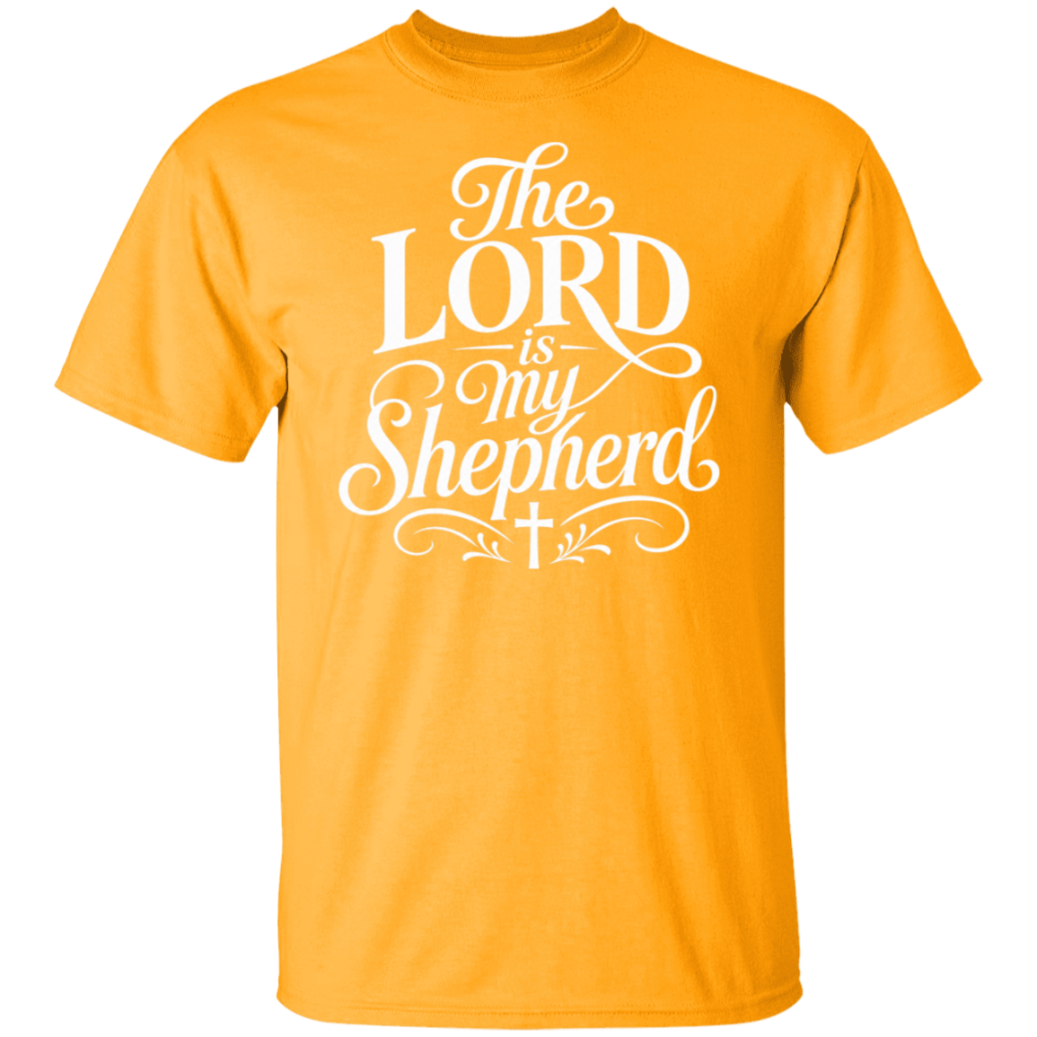 A gold color short-sleeve crewneck t-shirt featuring a white graphic print on the front that reads 'The LORD is my Shepherd' in decorative cursive and serif lettering with a small cross at the bottom.