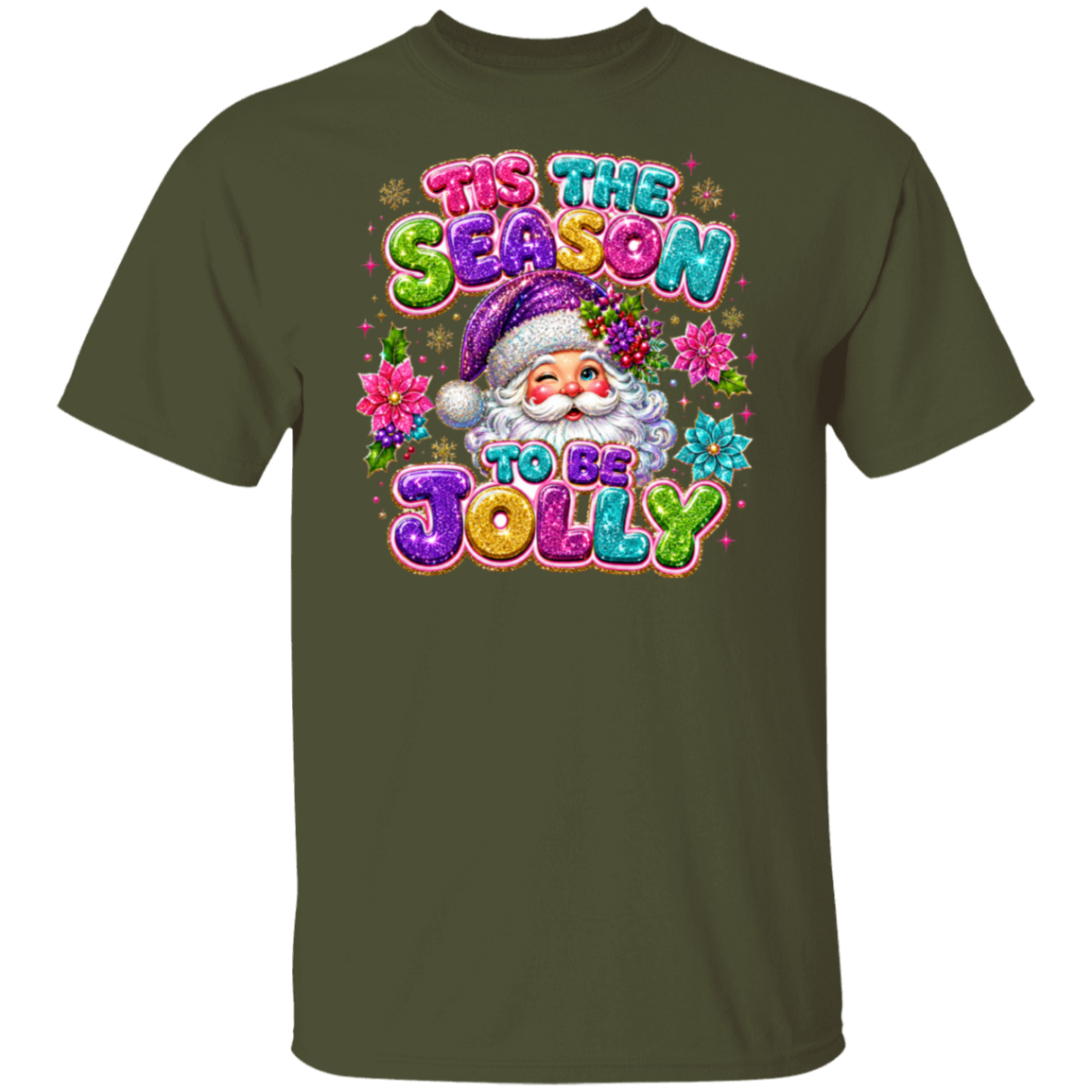 A military green short-sleeve color crewneck t-shirt featuring a colorful graphic print of a Santa Claus  character surrounded by flowers and the text 'TIS THE SEASON TO BE JOLLY'.