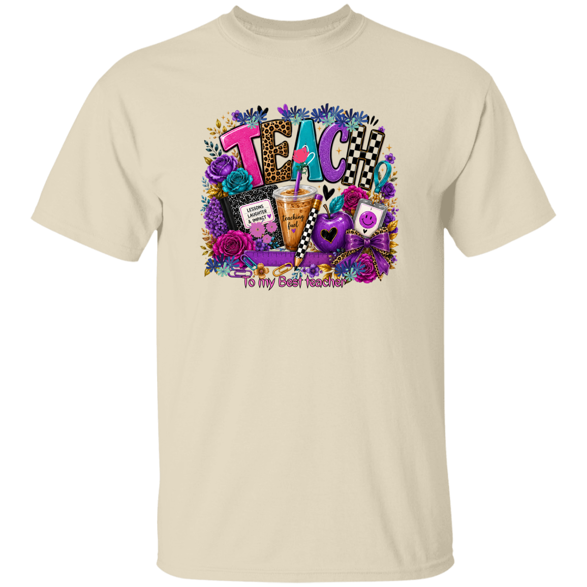 A natural crewneck t-shirt featuring a colorful graphic print on the front with the word 'TEACH' surrounded by flowers, a drink, and the text 'To my Best Teacher'.