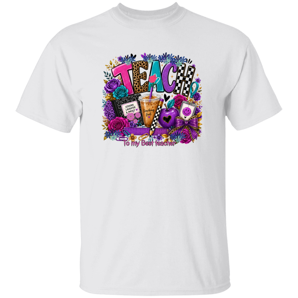 A white short-sleeve crewneck t-shirt featuring a colorful graphic print on the front. The graphic displays the word 'TEACH' in stylized letters surrounded by purple roses, a coffee cup, a heart, and the text 'To my Best Teacher' in purple script.