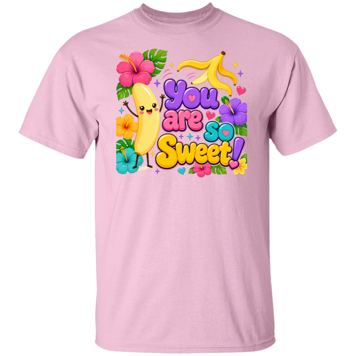 A light pink short-sleeve crewneck t-shirt featuring a colorful graphic on the chest with a cartoon banana, tropical flowers, and the text 'You are so Sweet!' in playful multicolor lettering.