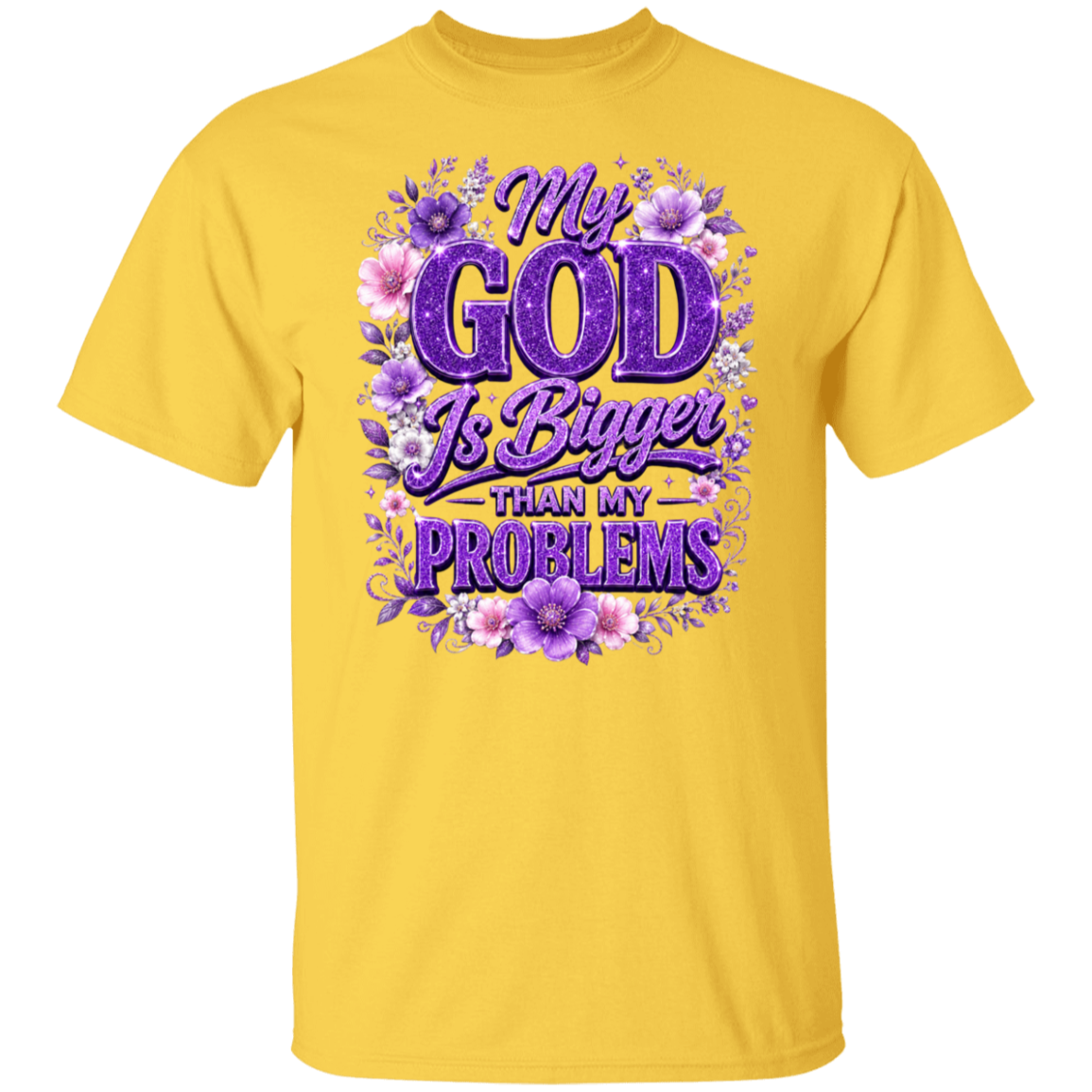 A daisy color short-sleeve crewneck t-shirt featuring a purple and white graphic print on the front with the text 'My GOD Is Bigger THAN MY PROBLEMS' surrounded by purple and white flowers.