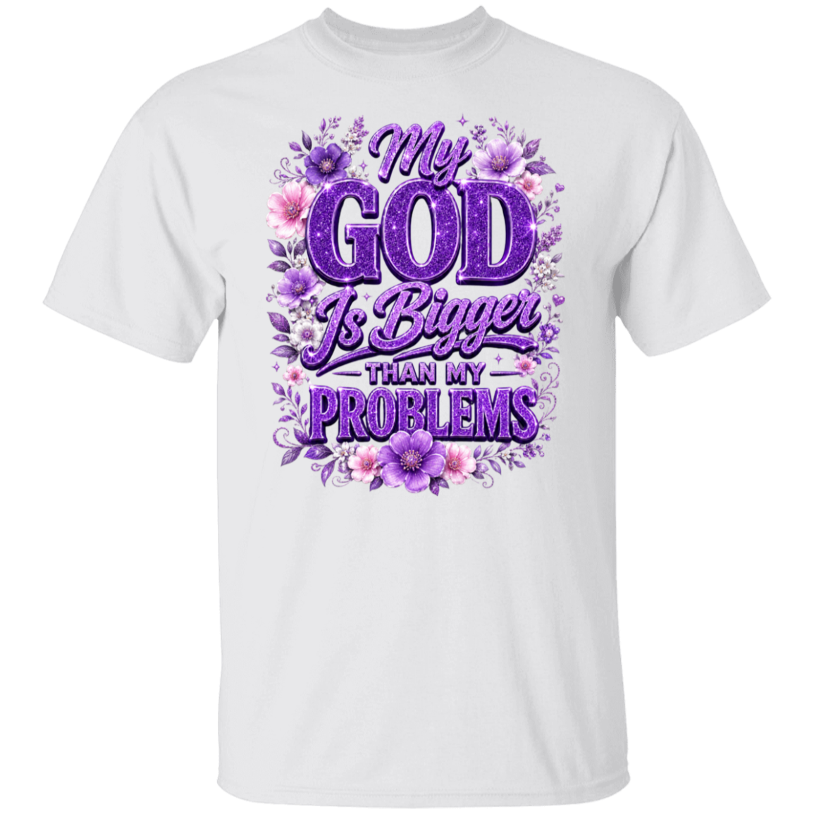 A white color short-sleeve t-shirt with a purple and pink floral graphic on the chest that reads 'My GOD Is Bigger THAN MY PROBLEMS' in stylized purple lettering.